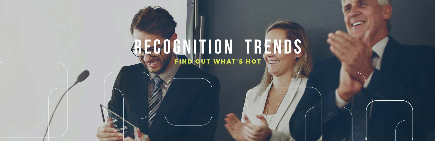 Recognition Trends